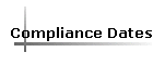 Compliance Dates
